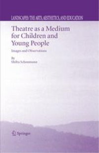 cover of the book Theatre as a Medium for Children and Young People