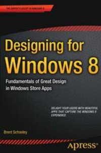 cover of the book Designing for Windows 8: Fundamentals of Great Design in Windows Store Apps