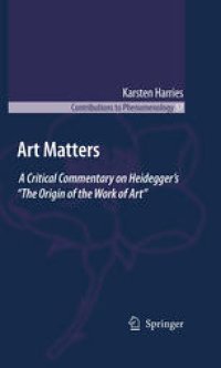 cover of the book Art Matters: A Critical Commentary on Heidegger’s “The Origin of the Work of Art”