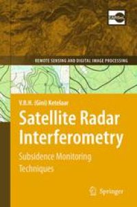 cover of the book Satellite Radar Interferometry: Subsidence Monitoring Techniques