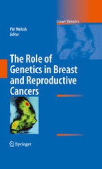 cover of the book The Role of Genetics in Breast and Reproductive Cancers