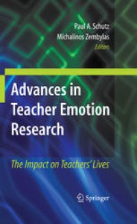 cover of the book Advances in Teacher Emotion Research: The Impact on Teachers’ Lives