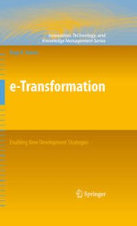 cover of the book e-Transformation: Enabling New Development Strategies