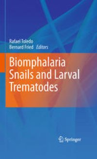 cover of the book Biomphalaria Snails and Larval Trematodes