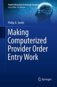 cover of the book Making Computerized Provider Order Entry Work