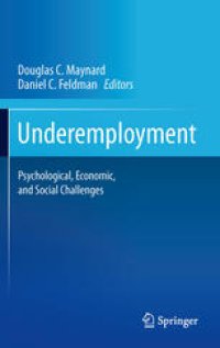 cover of the book Underemployment: Psychological, Economic, and Social Challenges