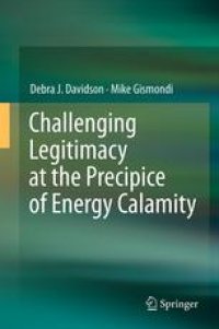 cover of the book Challenging Legitimacy at the Precipice of Energy Calamity