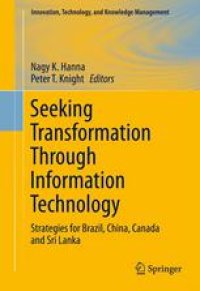 cover of the book Seeking Transformation Through Information Technology: Strategies for Brazil, China, Canada and Sri Lanka