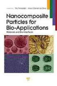 cover of the book Nanocomposite particles for bio-applications : materials and bio-interfaces