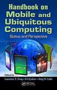 cover of the book Handbook on mobile and ubiquitous computing : status and perspective