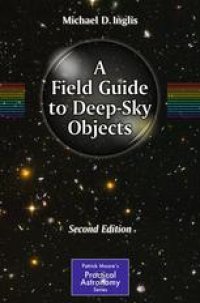 cover of the book A Field Guide to Deep-Sky Objects