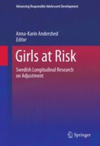 cover of the book Girls at Risk: Swedish Longitudinal Research on Adjustment