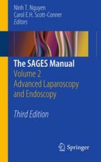 cover of the book The SAGES Manual: Volume 2 Advanced Laparoscopy and Endoscopy