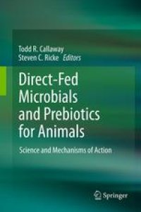 cover of the book Direct-Fed Microbials and Prebiotics for Animals: Science and Mechanisms of Action