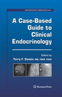 cover of the book A Case-Based Guide to Clinical Endocrinology