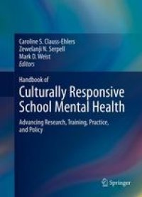 cover of the book Handbook of Culturally Responsive School Mental Health: Advancing Research, Training, Practice, and Policy