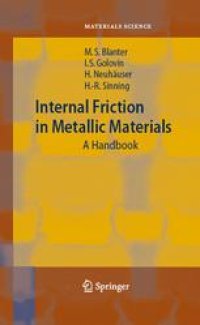 cover of the book Internal Friction in Metallic Materials: A Handbook