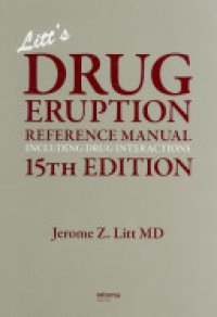 cover of the book Litt's Drug Eruption Reference Manual Including Drug Interactions