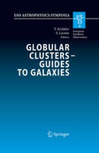 cover of the book Globular Clusters - Guides to Galaxies: Proceedings of the Joint ESO-FONDAP Workshop on Globular Clusters held in Concepción, Chile, 6–10 March 2006