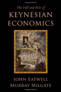 cover of the book The Fall and Rise of Keynesian Economics