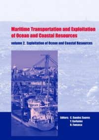 cover of the book Maritime Transportation and Exploitation of Ocean and Coastal Resources, Two Volume Set: Proceedings of the 11th International Congress of the ... Lisbon, Portugal, 26-30 September 2005