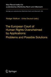 cover of the book The European Court of Human Rights Overwhelmed by Applications: Problems and Possible Solutions