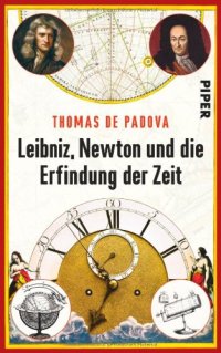 cover of the book Leibniz, Newton und die Erfindung der Zeit