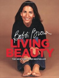 cover of the book Bobbi Brown Living Beauty