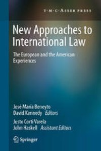 cover of the book New Approaches to International Law: The European and the American Experiences