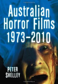 cover of the book Australian Horror Films, 1973-2010