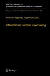 cover of the book International Judicial Lawmaking: On Public Authority and Democratic Legitimation in Global Governance