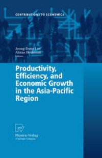 cover of the book Productivity, Efficiency, and Economic Growth in the Asia-Pacific Region