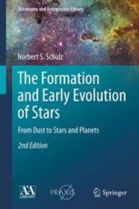 cover of the book The Formation and Early Evolution of Stars: From Dust to Stars and Planets