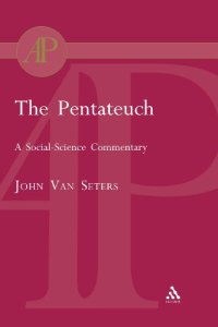 cover of the book The Pentateuch: A Social-Science Commentary