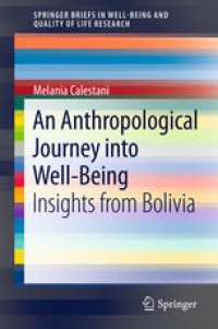 cover of the book An Anthropological Journey into Well-Being: Insights from Bolivia