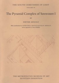 cover of the book The Pyramid Complex of Senwosret I