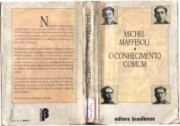 cover of the book O Conhecimento comum compendio de sociologia compreensiva