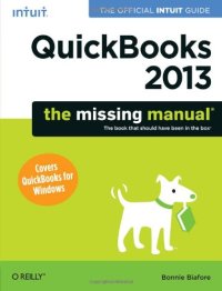 cover of the book QuickBooks 2013: The Missing Manual: The Official Intuit Guide to QuickBooks 2013