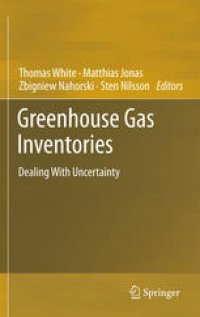 cover of the book Greenhouse Gas Inventories: Dealing With Uncertainty