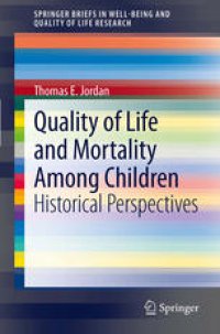 cover of the book Quality of Life and Mortality Among Children: Historical Perspectives