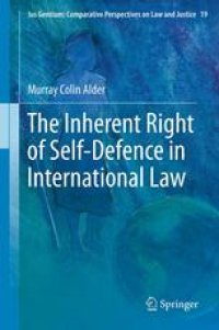 cover of the book The Inherent Right of Self-Defence in International Law