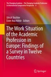 cover of the book The Work Situation of the Academic Profession in Europe: Findings of a Survey in Twelve Countries