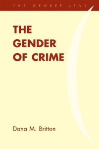 cover of the book The Gender of Crime