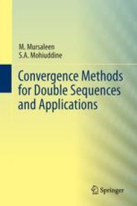 cover of the book Convergence Methods for Double Sequences and Applications