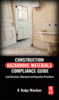 cover of the book Construction Hazardous Material Compliance Guide