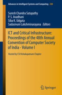 cover of the book ICT and Critical Infrastructure: Proceedings of the 48th Annual Convention of Computer Society of India- Vol I: Hosted by CSI Vishakapatnam Chapter