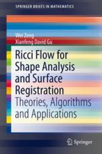 cover of the book Ricci Flow for Shape Analysis and Surface Registration: Theories, Algorithms and Applications