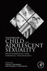 cover of the book Handbook of Child and Adolescent Sexuality. Developmental and Forensic Psychology
