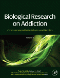 cover of the book Biological Research on Addiction. Comprehensive Addictive Behaviors and Disorders, Volume 2