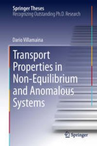 cover of the book Transport Properties in Non-Equilibrium and Anomalous Systems